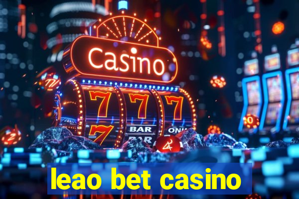 leao bet casino